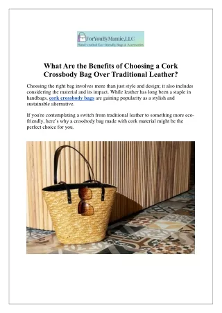 What Are the Benefits of Choosing a Cork Crossbody Bag Over Traditional Leather