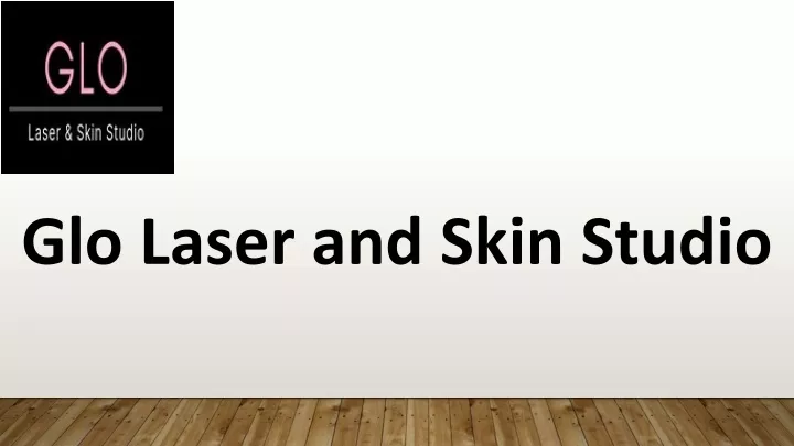 glo laser and skin studio