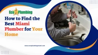 How to Find the Best Miami Plumber for Your Home