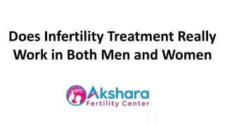 Does Infertility Treatment Really Work in Both Men and Women