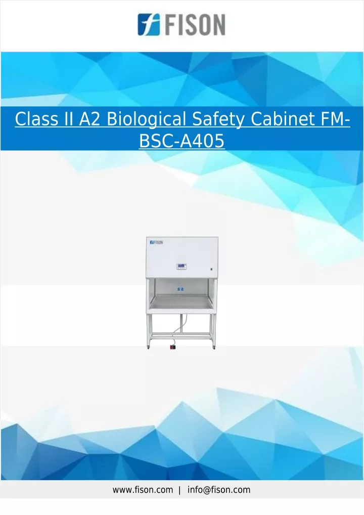 class ii a2 biological safety cabinet fm bsc a405