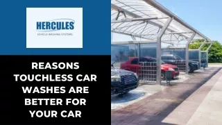 Reasons Touchless Car Washes Are Better for Your Car