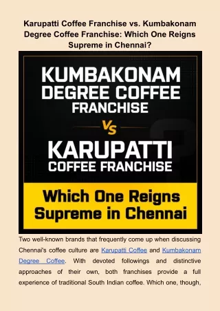 karupatti coffee franchise vs kumbakonam degree
