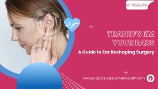 Enhance Your Appearance with Advanced Ear Reshaping Techniques