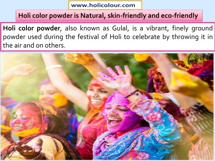 holi color powder is natural skin friendly