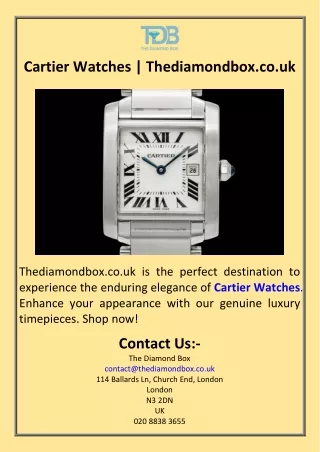 Cartier Watches  Thediamondbox.co.uk