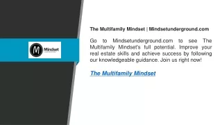 The Multifamily Mindset  Mindsetunderground.com