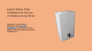 Expert Water Filter Installation & Service in Melbourne by Rilian