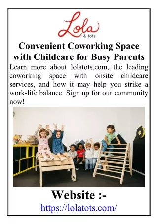 Convenient Coworking Space with Childcare for Busy Parents