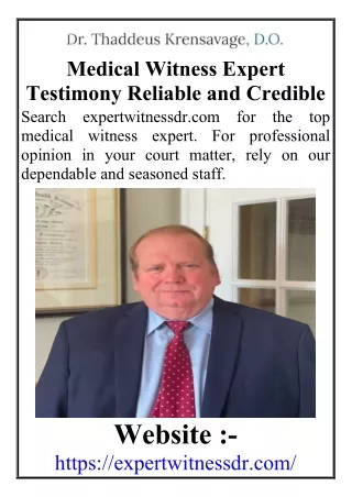 Medical Witness Expert Testimony Reliable and Credible