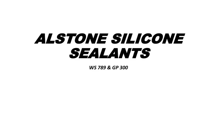 alstone silicone sealants