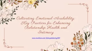 cultivating emotional availability key practices