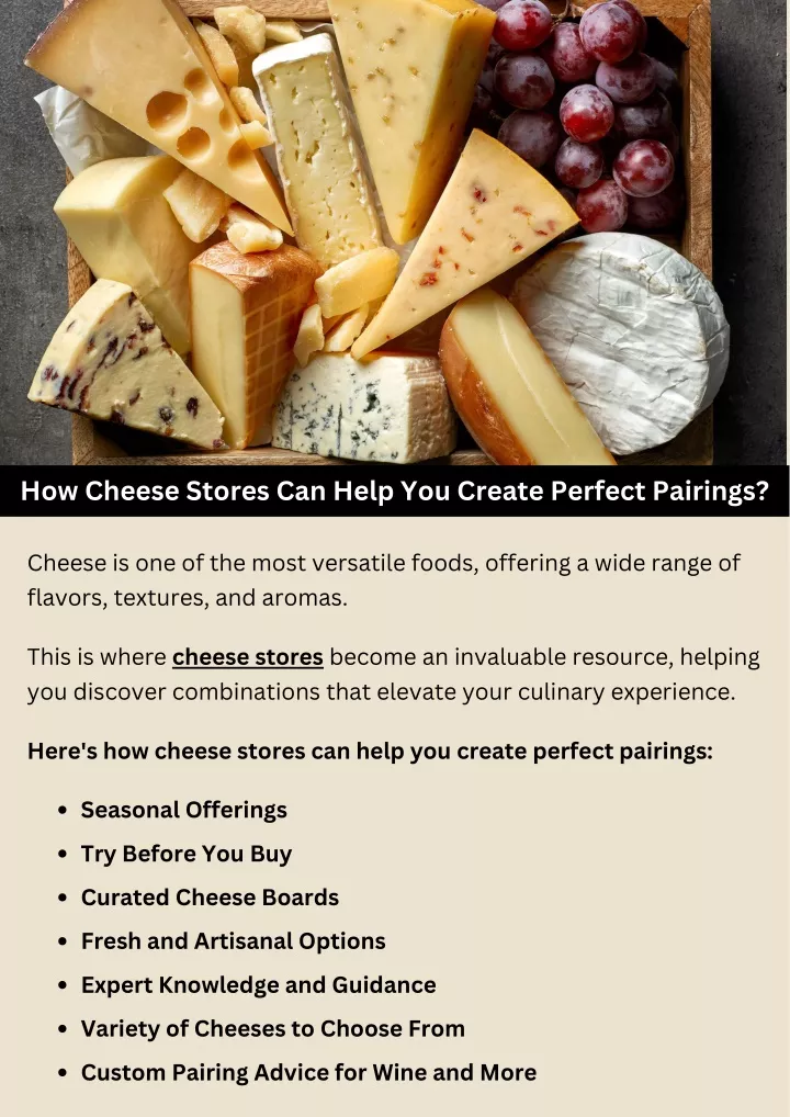 how cheese stores can help you create perfect