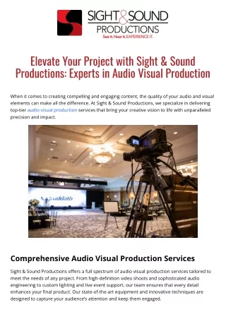 Elevate Your Project with Sight & Sound Productions Experts in Audio Visual Production.