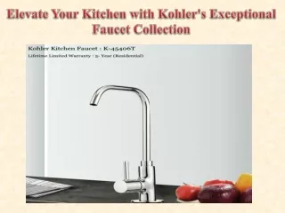 Elevate Your Kitchen with Kohler's Exceptional Faucet Collection