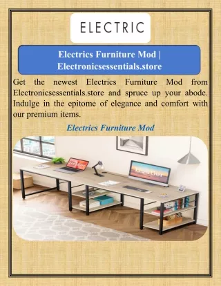 Electrics Furniture Mod   Electronicsessentials.store