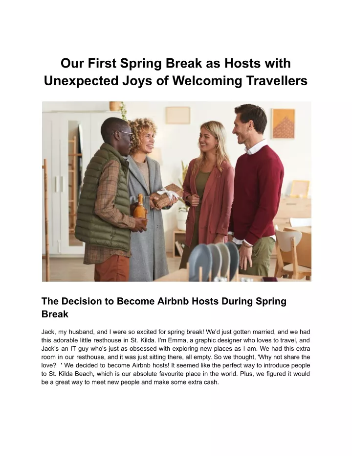 our first spring break as hosts with unexpected