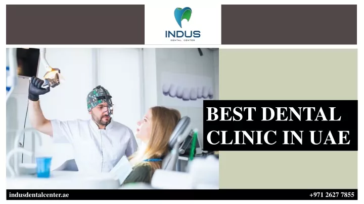 best dental clinic in uae