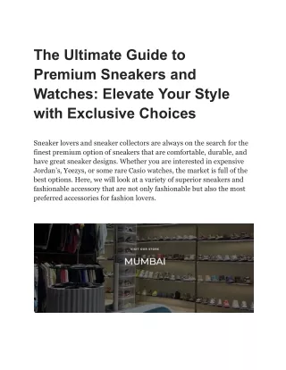 The Ultimate Guide to Premium Sneakers