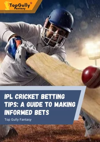 IPL Cricket Betting Tips A Guide to Making Informed Bets