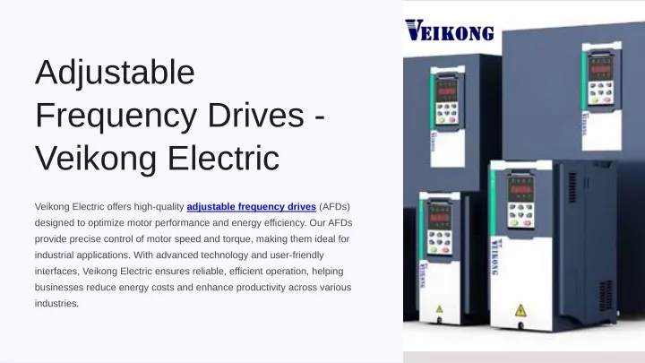 adjustable frequency drives veikong electric