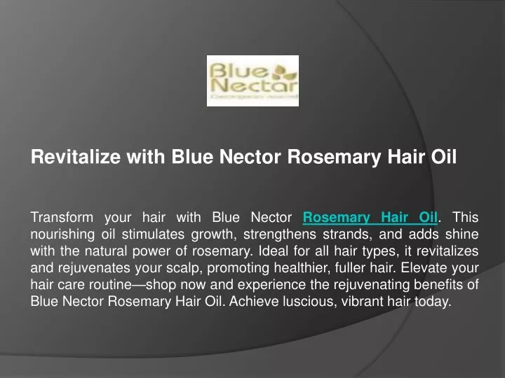 revitalize with blue nector rosemary hair oil