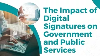 the impact of digital signatures on government