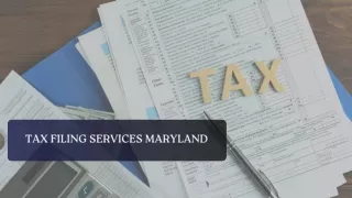 Tax Filing Services Maryland
