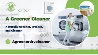 Laundry Services in Nocatee, FL - A Greener Cleaner