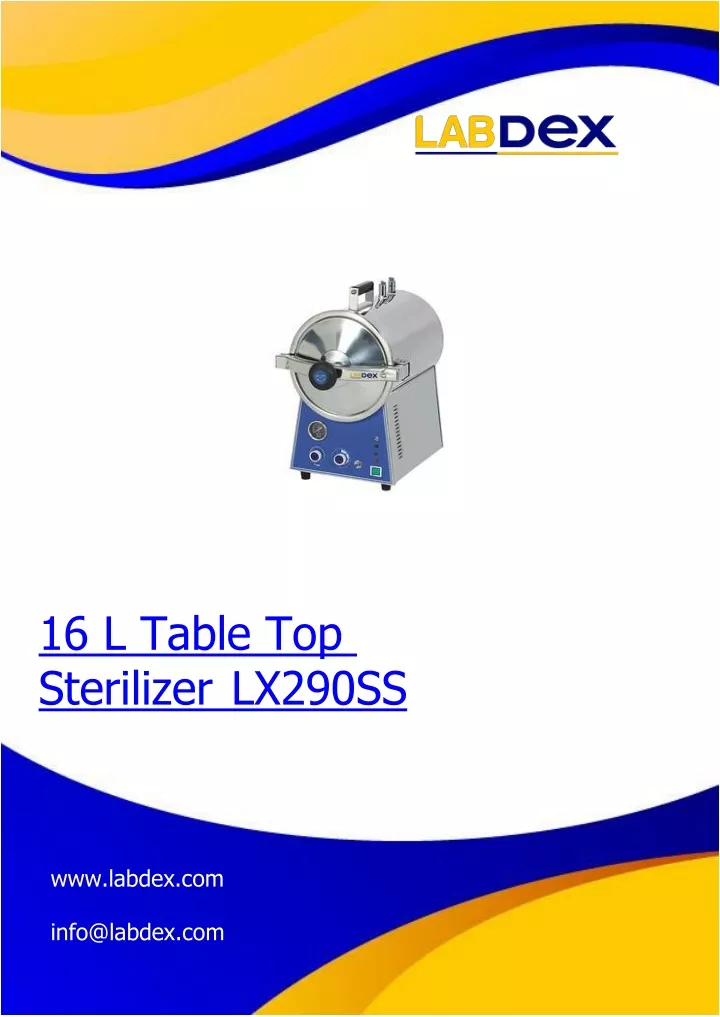 16 l table top sterilizer lx290ss www labdex com