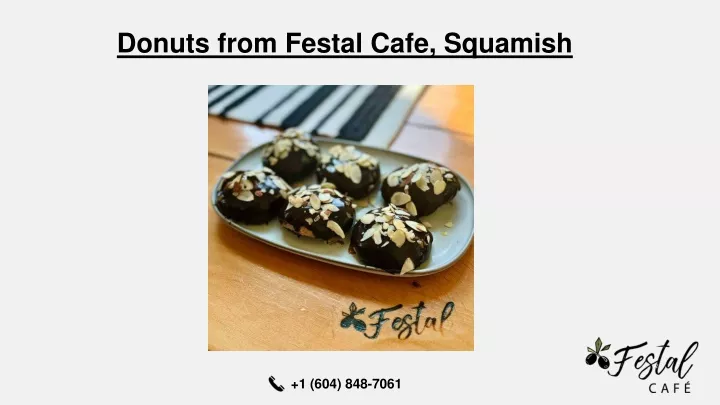 donuts from festal cafe squamish