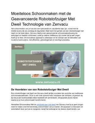 Moeiteloos Schoonmaken met de Robotstofzuiger met Dweil van Zenvacu