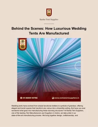 Behind the Scenes: How Luxurious Wedding Tents Are Manufactured