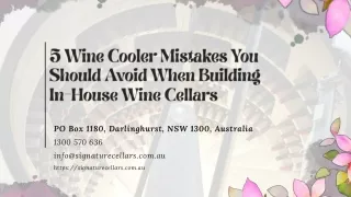 5 Wine Cooler Mistakes You Should Avoid When Building In-House Wine Cellars