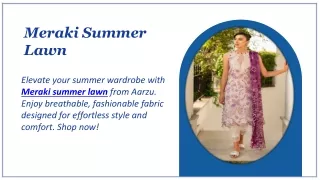 Meraki Summer Lawn