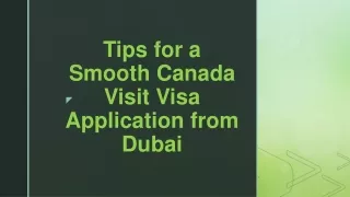 Tips for a Smooth Canada Visit Visa Application from Dubai