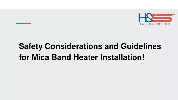 safety considerations and guidelines for mica band heater installation