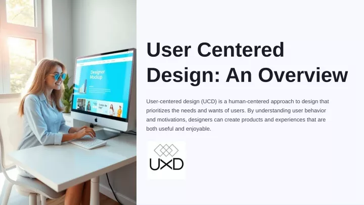 user centered design an overview