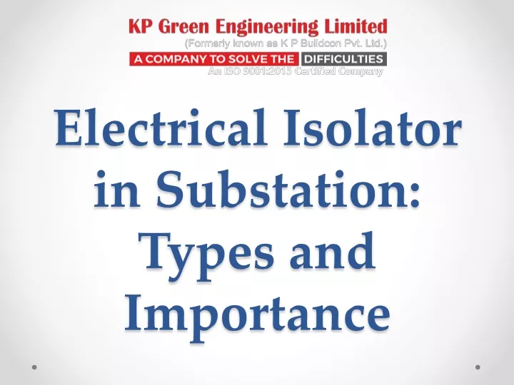 electrical isolator in substation types and importance