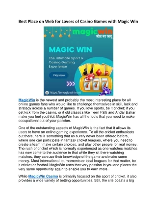 Best Place on Web for Lovers of Casino Games with Magic Win