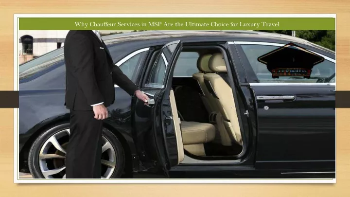 why chauffeur services in msp are the ultimate