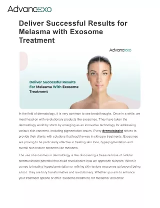 deliver successful results for melasma with