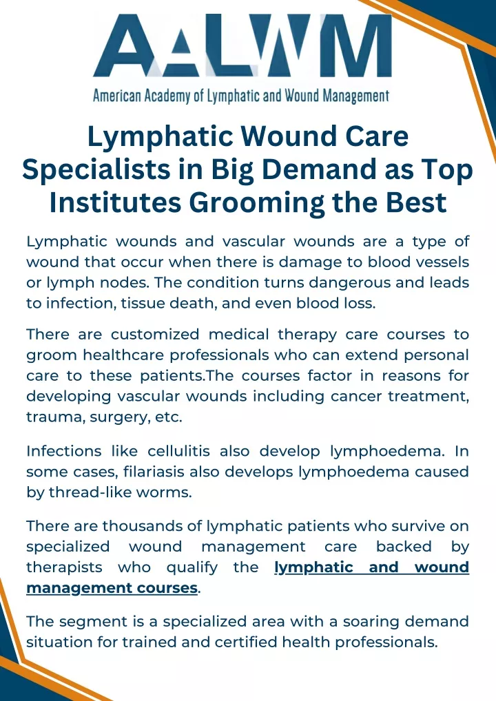 lymphatic wound care specialists in big demand