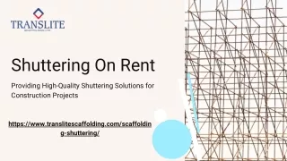 shuttering on rent