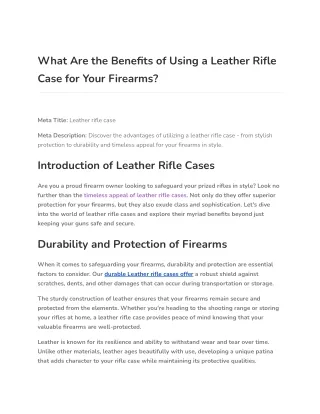 What Are the Benefits of Using a Leather Rifle Case for Your Firearms