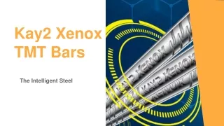 Kay2 Xenox - Best Quality Steel Manufacturer in India