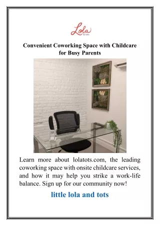 Convenient Coworking Space with Childcare for Busy Parents