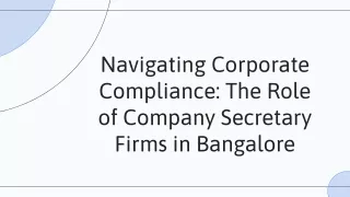 Navigating Corporate Compliance: The Role of Company Secretary Firms in Bangalor