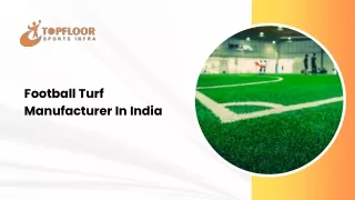 Football Turf Manufacturer In India