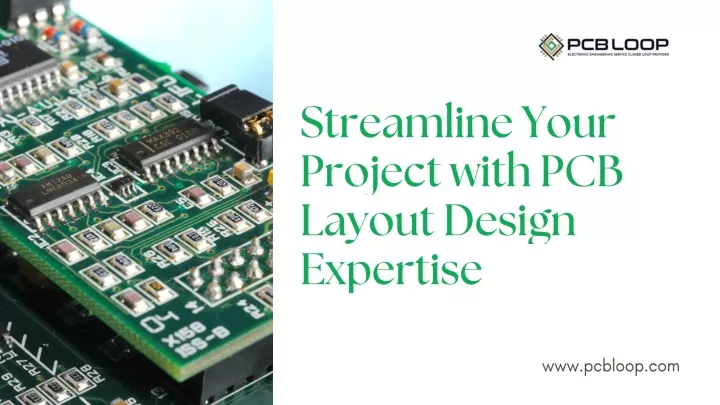 streamline your project with pcb layout design